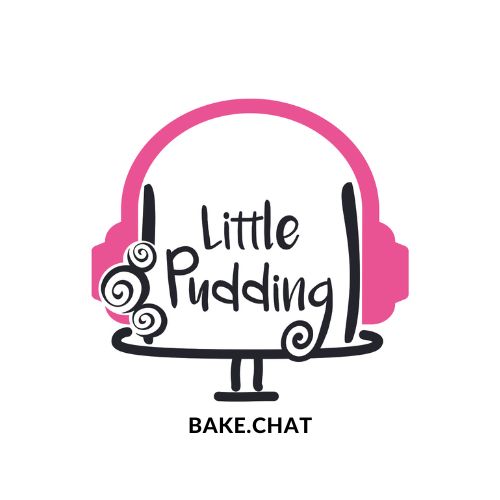 Little Pudding Bake Chat Podcast